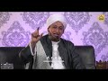 Tawasul Yang Benar - Habib Hasan Bin Ismail Al Muhdor