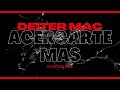 ACERCATE MAS - DEITER (TGR) - AUDIO prod.riddim hits prd