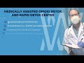 Waismann Method Opioid Detox & Rapid Detox Center Reviews