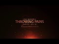 Throwing Pains: Are you in?