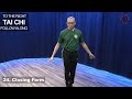 Tai Chi for Beginners: 24-posture Form to the Right with step-by-step instruction (Taiji 24 form)