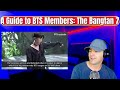 A Guide to BTS Members The Bangtan 7 Reaction