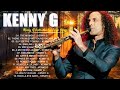 Kenny G Greatest Hits Full Album 2024 - Forever in love, Going home, Silhouette, The Moment