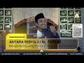 Takdir Ketentuan Allah Antara Ridho atau Pasrah |Masjid Kampong Pandan,  Brunei | Ustadz Abdul Somad