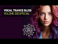 VOCAL TRANCE BLISS VOL. 200 SPECIAL [FULL SET]