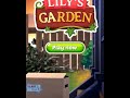 lily's garden FULL AD!