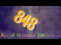 What is the Angel number 848?