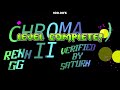 Chroma II by Renn241 (1440p 60fps) showcase