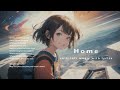 Home『chill lofi music with lyrics/beats to chill/relax to/study to』