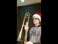 The Christmas Song on trombone