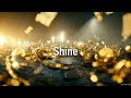 Shine - Yardiie, King, Profit, iLL