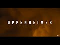 Oppenheimer Edit