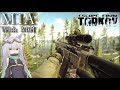【EFT】M1A　With  M61【ゆっくり実況】
