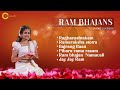 Ram Bhajans I Audio Jukebox I Sooryagayathri