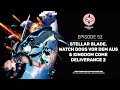 Stellar Blade, Watch Dogs vor dem Aus & Kingdom Come Deliverance 2  | Episode 52 - Controller Poesie