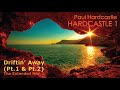 Paul Hardcastle - Driftin’ Away (The Extended Mix)