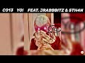 CO13 - Yo! (Audio) ft. JRabbbitz, 5TH4N