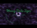 Money Dolla Signs