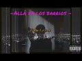 Aulord ⚡ - Allá en los barrios (Audio Oficial) MP3