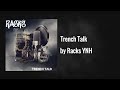 Trench Talk (AUDIO)