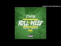 Team Eastside Peezy - Roll My Weed