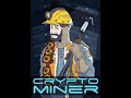 a rugged crypto miner.