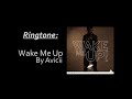 Ringtone - Avicii - Wake Me Up
