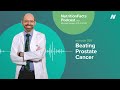 Podcast: Beating Prostate Cancer