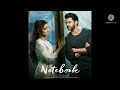 ||dekhna ye ek din|| cover by GM movie:notebook