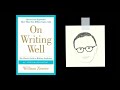 ON WRITING WELL by William Zinsser | Core Message