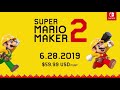 Super Mario Maker 2 Is Coming!!!!