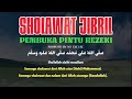 SHOLAWAT JIBRIL PENARIK REZEKI BERKAH DAN MELIMPAH, KEAJAIBAN SHOLAWAT JIBRIL, SHOLAWAT