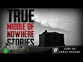 10 True Scary Middle Of Nowhere Horror Stories