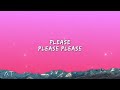 Sabrina Carpenter - Please Please Please (Lyrics)