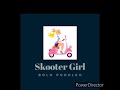 Skooter Girl