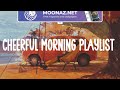 Cheerful Morning Playlist  🌻  Good mood music playlist chill mix