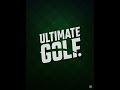 The longest putt I’ve ever made in Ultimate Golf!