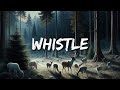 Flo Rida - Whistle (Lyrics)