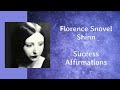 SUCCESS AFFIRMATIONS  (LISTEN EVERY DAY) by Florence Scovel Shinn *Read by Anna*