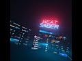 Beat saber imagine dragons believer 90 degrees *100 sub special*