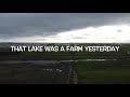 Farm turned into lake overnight