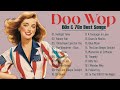 The best DOO WOP songs of all time 💖 Best Doo Wop Songs Of 50s 60s 💚