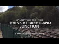 Trains at Greetland Junction Monday 10th April 2017