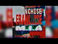 Travis Scott - FRANCHISE (M.I.A Solo Version/Audio)