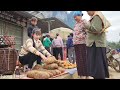 Full Video: Picking wild vegetables, taking bamboo shoots and tubers to bring to the market to sell