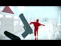 SUPERHOT part 2 - (no commentary)