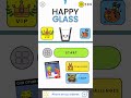 This is Happy Glass!!!!