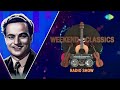 Carvaan/Weekend Classic Radio Show | Legend Mukesh Special | Jeena Yahan Marna | Maine Tere Liye