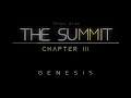 THE SUMMIT - Genesis