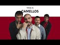 This is CAMELLOS (Playlist Oficial)